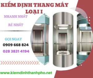 Hình ảnh kiểm định thang máy loại 1