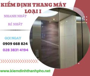 Hình ảnh kiểm định thang máy loại 1