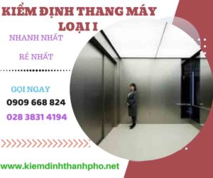 Hình ảnh kiểm định thang máy loại 1