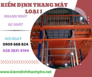 Hình ảnh kiểm định thang máy loại 1