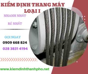 Hình ảnh kiểm định thang máy loại 1