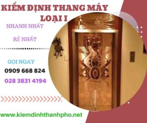 Hình ảnh kiểm định thang máy loại 1