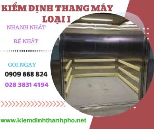 Hình ảnh kiểm định thang máy loại 1