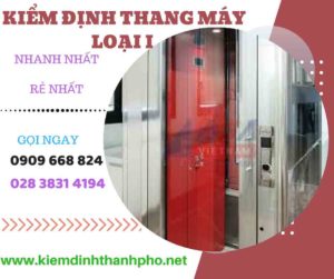 Hình ảnh kiểm định thang máy loại 1