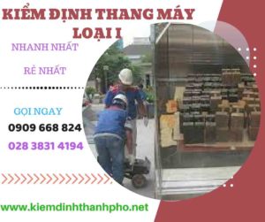 Hình ảnh kiểm định thang máy loại 1