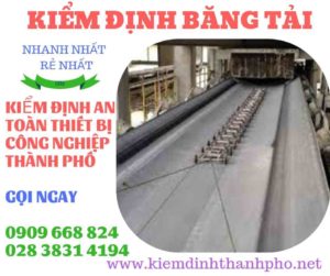 Hình ảnh kiểm định băng tải