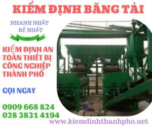 Hình ảnh kiểm định băng tải