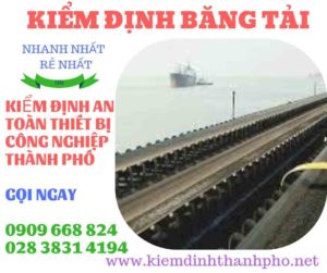 Hình ảnh kiểm định băng tải