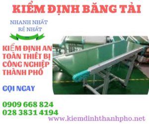 Hình ảnh kiểm định băng tải