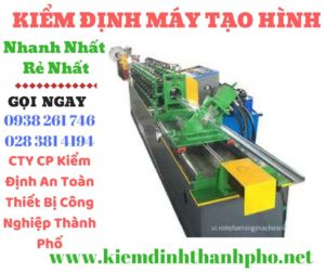 Hình ảnh kiểm định máy tạo hình