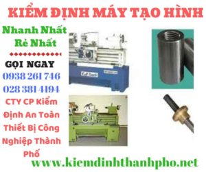 Hình ảnh kiểm định máy tạo hình