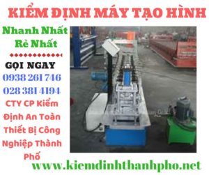 Hình ảnh kiểm định máy tạo hình