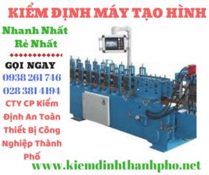 Hình ảnh kiểm định máy tạo hình