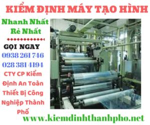 Hình ảnh kiểm định máy tạo hình