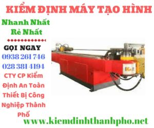 Hình ảnh kiểm định máy tạo hình