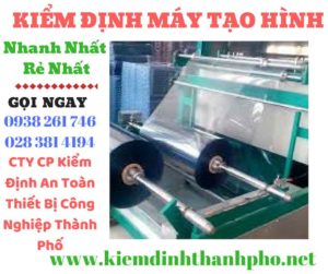 Hình ảnh kiểm định máy tạo hình