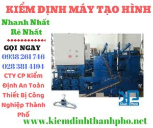 Hình ảnh kiểm định máy tạo hình