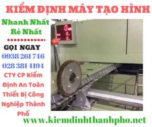 Hình ảnh kiểm định máy tạo hình