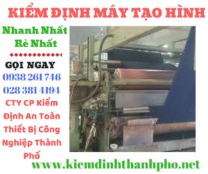 Hình ảnh kiểm định máy tạo hình