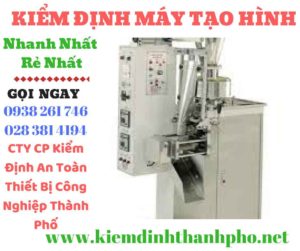 Hình ảnh kiểm định máy tạo hình