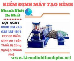 Hình ảnh kiểm định máy tạo hình