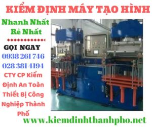 Hình ảnh kiểm định máy tạo hình