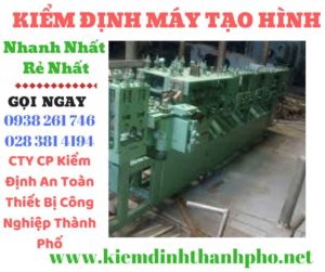 Hình ảnh kiểm định máy tạo hình