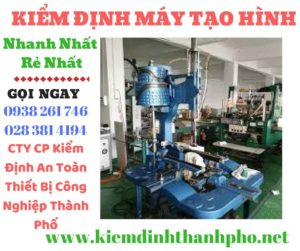 Hình ảnh kiểm định máy tạo hình