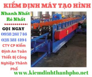 Hình ảnh kiểm định máy tạo hình