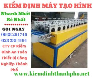 Hình ảnh kiểm định máy tạo hình