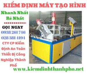 Hình ảnh kiểm định máy tạo hình