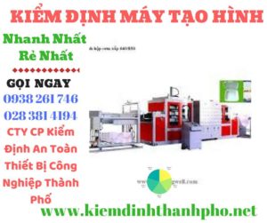 Hình ảnh kiểm định máy tạo hình