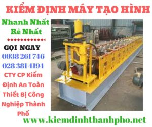 Hình ảnh kiểm định máy tạo hình