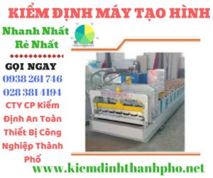 Hình ảnh kiểm định máy tạo hình