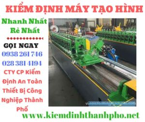 Hình ảnh kiểm định máy tạo hình