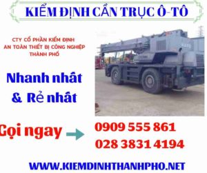 Hình ảnh kiểm định cần trục ô-tô