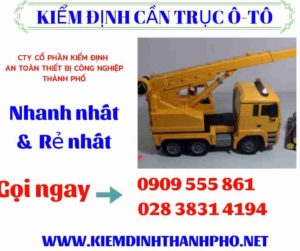 Hình ảnh kiểm định cần trục ô-tô