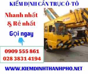 Hình ảnh kiểm định cần trục ô-tô