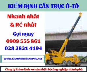 Hình ảnh kiểm định cần trục ô-tô