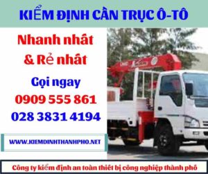 Hình ảnh kiểm định cần trục ô-tô