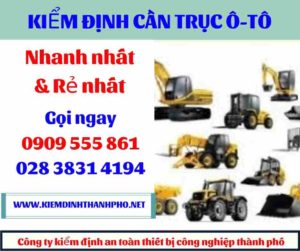 Hình ảnh kiểm định cần trục ô-tô