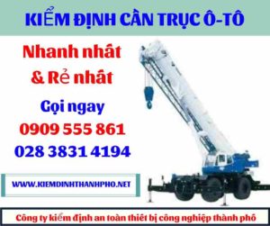 Hình ảnh kiểm định cần trục ô-tô