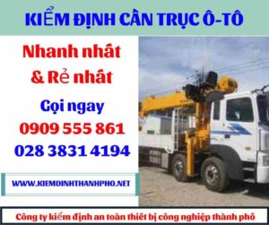 Hình ảnh kiểm định cần trục ô-tô