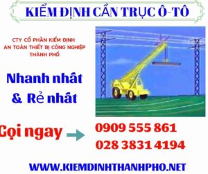 Hình ảnh kiểm định cần trục ô-tô