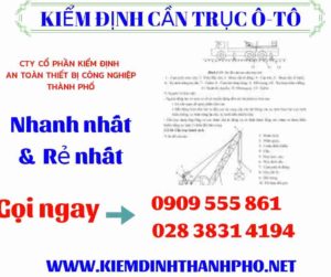 Hình ảnh kiểm định cần trục ô-tô