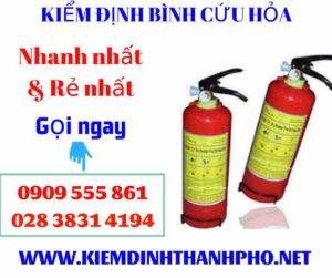 Hình ảnh kiểm định bình cứu hỏa