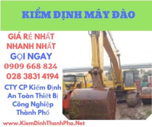 hình ảnh kiểm định máy đào