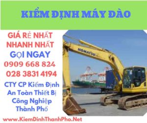 hình ảnh kiểm định máy đào