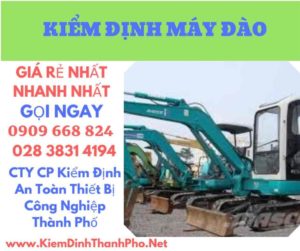 hình ảnh kiểm định máy đào