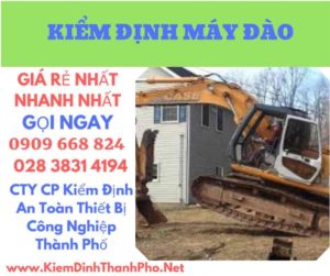 hình ảnh kiểm định máy đào